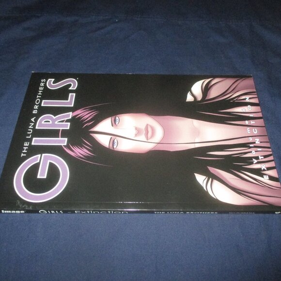Girls Vol. 4: Extinction (Luna Brothers) Trade Paperback, Image Comics, 2006) - Picture 3 of 3